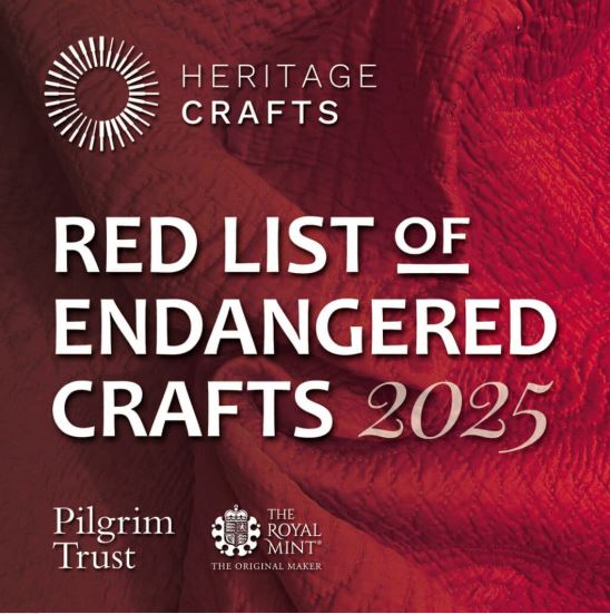 Heritage Crafts Red List of Endangered Crafts&nbsp;2025